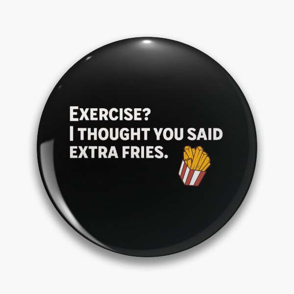Item preview, Sports? I thought you meant Extra Fries - Funny Text T-Shirt designed and sold by pixdesigns.