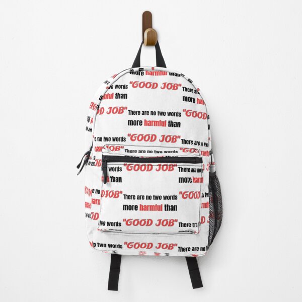 Item preview, there are no two words more harmful than "good job" designed and sold by Mokhtar2023.