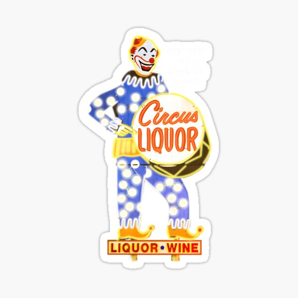 Item preview, Circus Liquor with Creepy Clown Behemoth "For When You&x27;re Down to Clown" Nighttime Ne	 designed and sold by cciukslbm85.