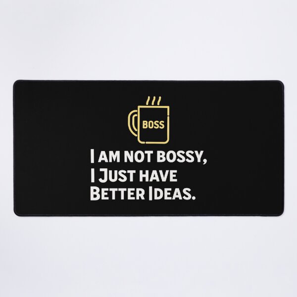Item preview, I'm not bossy I just have better ideas - Creative T-Shirt designed and sold by pixdesigns.