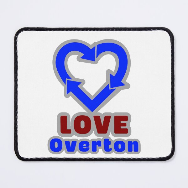 Item preview, Love Overton designed and sold by TheLyonsKing.
