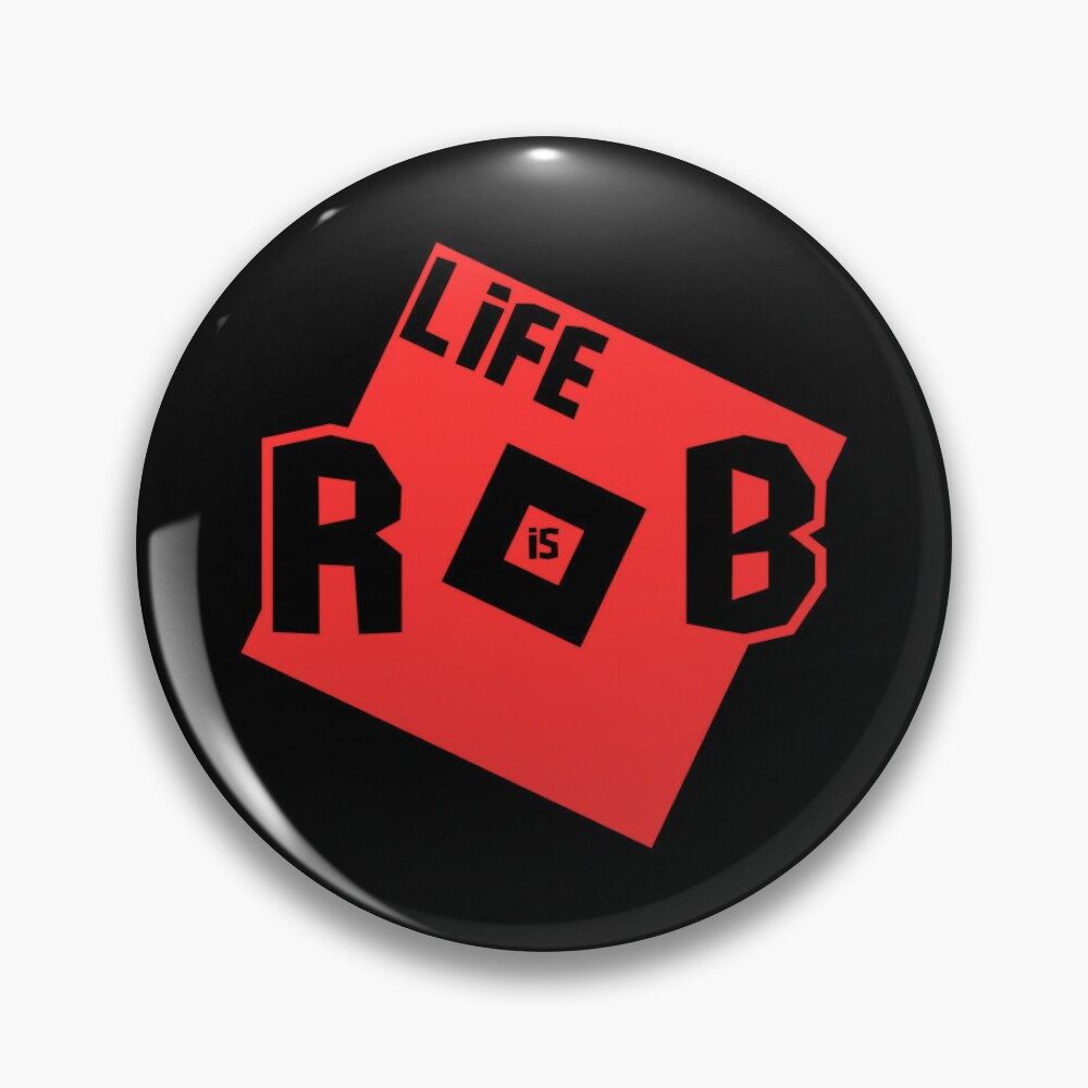 life is roblox Pin for Sale by asdabdsahdsky