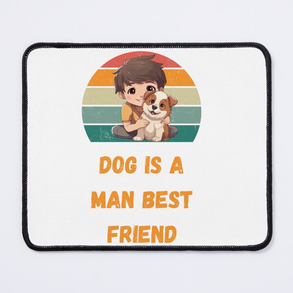 Item preview, dog is a man best friend designed and sold by sangram9337.