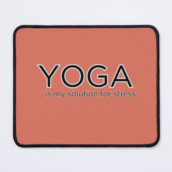 Item preview, Yoga is my solution for stress designed and sold by DEWDesigns.