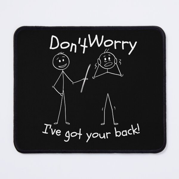 Item preview, Don't Worry - I've got your back !- designed and sold by Limek.