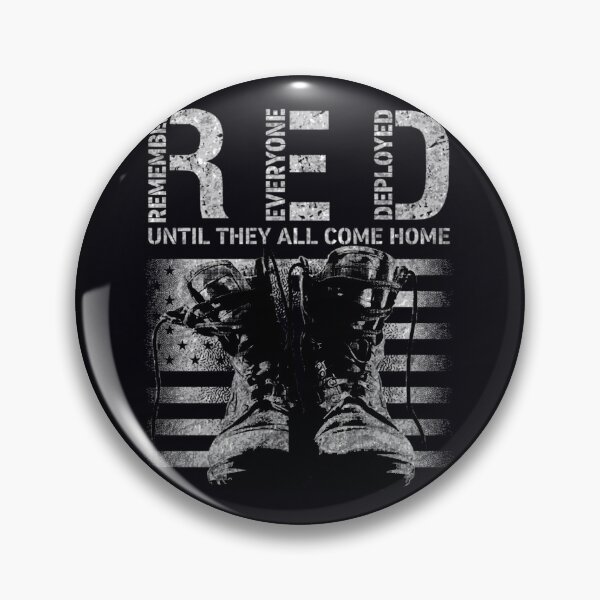 Item preview, Remember Everyone Deployed Red Friday Military  Tee  	 designed and sold by sftpyberkg30.