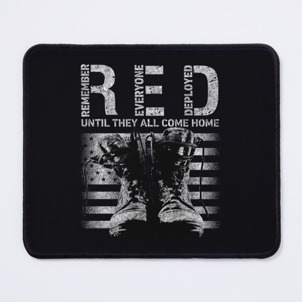 Item preview, Remember Everyone Deployed Red Friday Military  Tee  	 designed and sold by sftpyberkg30.