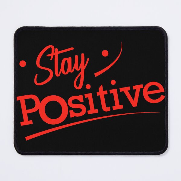 Item preview, Stay positive designed and sold by Kuki-shop.