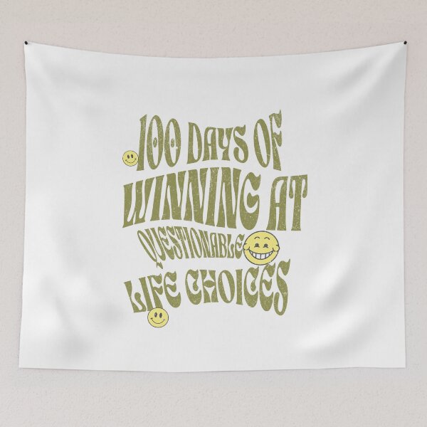 Item preview, 100 Days of Questionable Life Choices designed and sold by amed73.