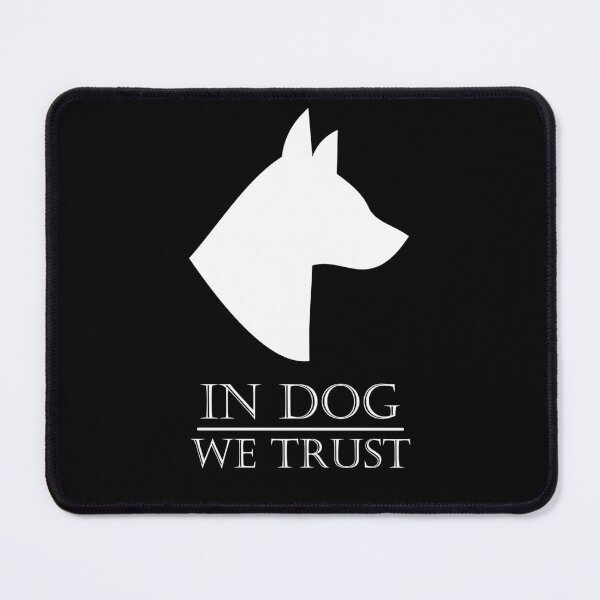 Item preview, In Dog We Trust designed and sold by casualVisions.