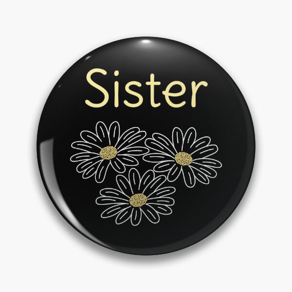 Item preview, Cute flower design with the word 'Sister'  designed and sold by All-Names.