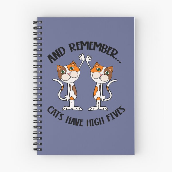 Item preview, Funny Remember Cats have High Fives Pun designed and sold by Nature's Fancy.