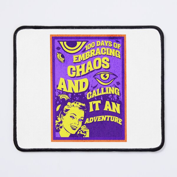 Item preview, 100 Days of Embracing Chaos and Calling It Adventure designed and sold by amed73.