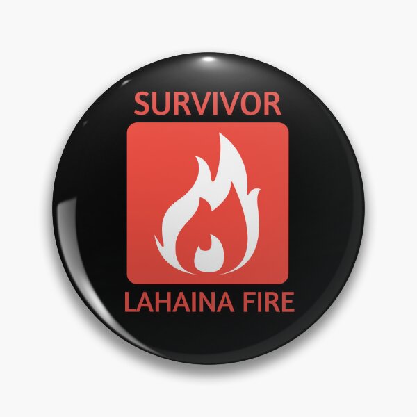 Item preview, Survivor Lahaina Fire designed and sold by MtWoodsonSales.