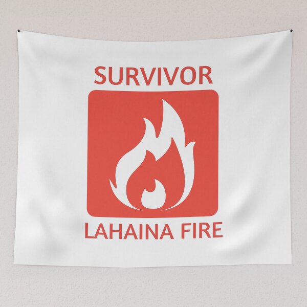 Item preview, Survivor Lahaina Fire designed and sold by MtWoodsonSales.
