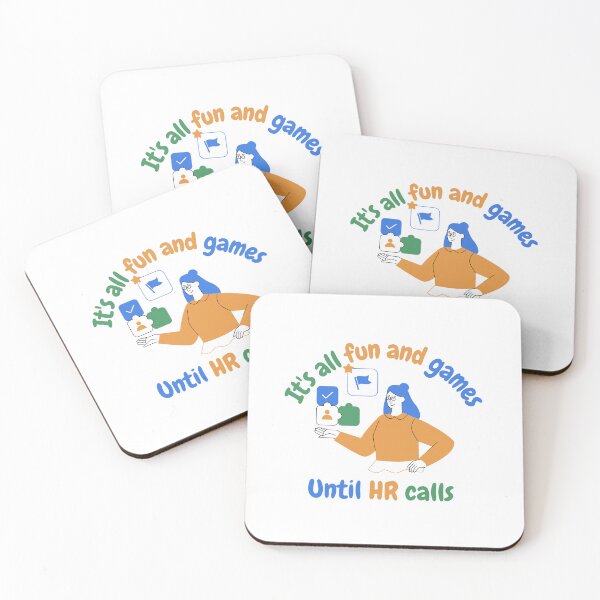 Item preview, It's all fun and games until HR calls, funny HR designed and sold by NoetherSym.