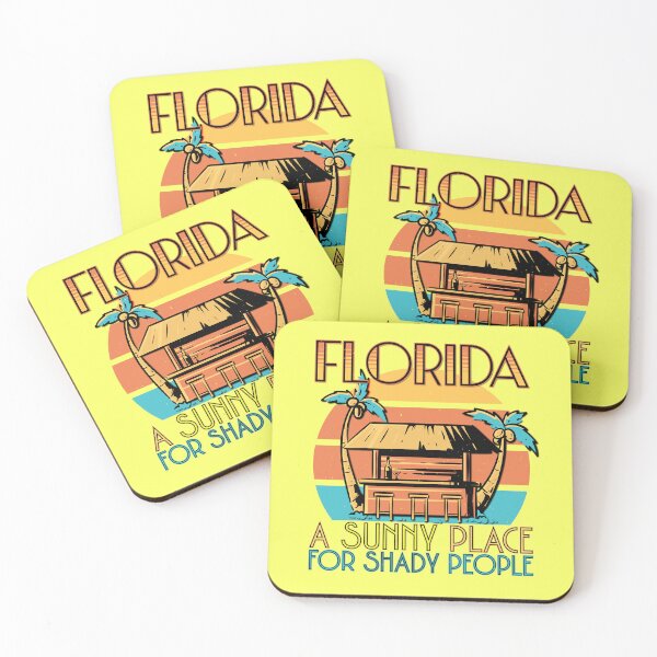 Item preview, Florida: A Sunny Place for Shady People Tiki Bar Funny Quote designed and sold by CRHPOD20.