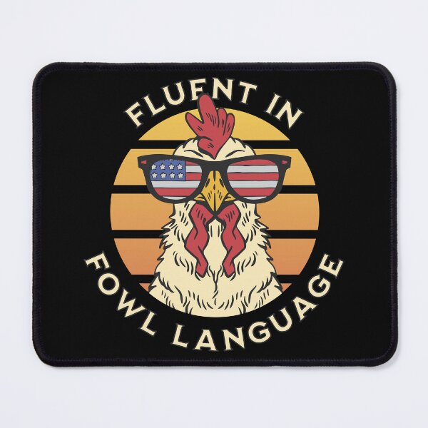 Item preview, Fluent in Fowl Language - Funny Chicken Print designed and sold by EmmiFoxDesigns.