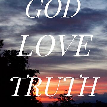 Artwork thumbnail, God Love Truth-Apparel, Home and Living by 5849