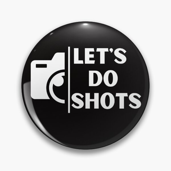 Item preview, Funny Lets Do Shots Photography Camera Photographer designed and sold by MagicSD Designs.