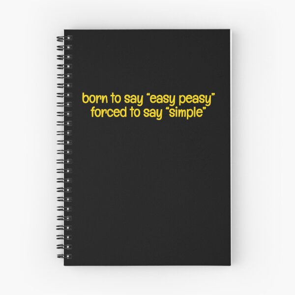 Item preview, Born to say "easy peasy" forced to say "simple" funny joke designed and sold by xiape.