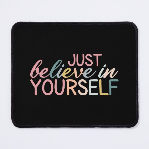 Item preview, Just Believe In Yourself designed and sold by MOONINSPIRATION.