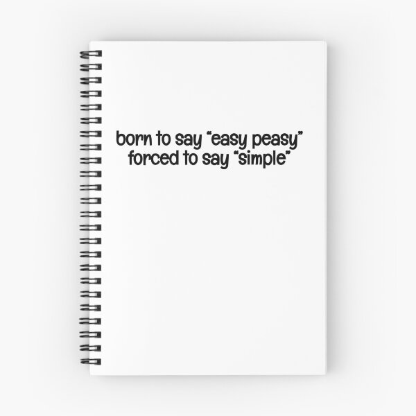 Item preview, Born to say "easy peasy" forced to say "simple" funny joke designed and sold by xiape.