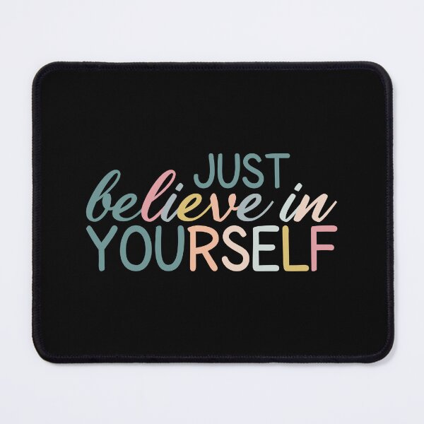 Item preview, Just Believe In Yourself designed and sold by MOONINSPIRATION.