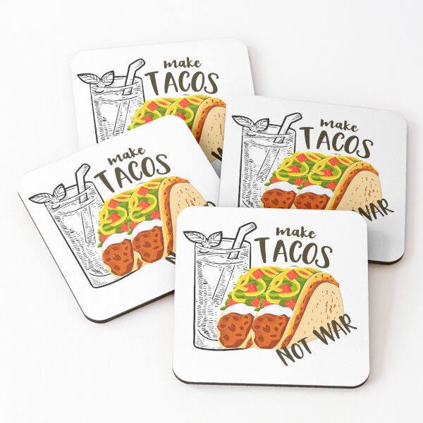 Item preview, Make Food Not War, Love And Peace, Taco Time designed and sold by Livn2laugh.