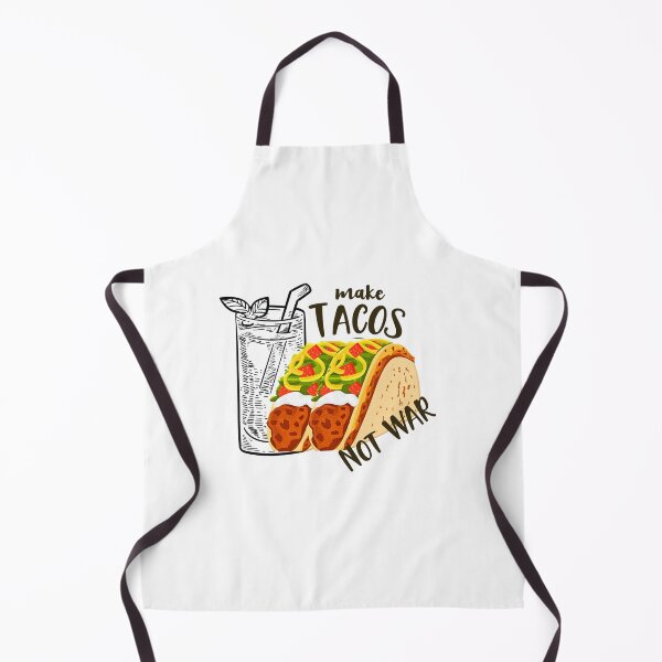 Item preview, Make Food Not War, Love And Peace, Taco Time designed and sold by Livn2laugh.