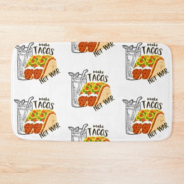 Item preview, Make Food Not War, Love And Peace, Taco Time designed and sold by Livn2laugh.