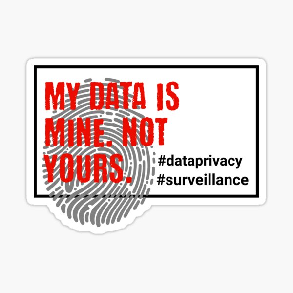 Item preview, Data privacy, data security, surveillance society designed and sold by Work life.