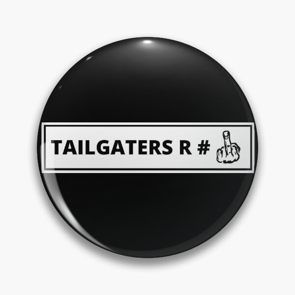 Item preview, Tailgaters are #1 . 001 designed and sold by Gilby-Designs.