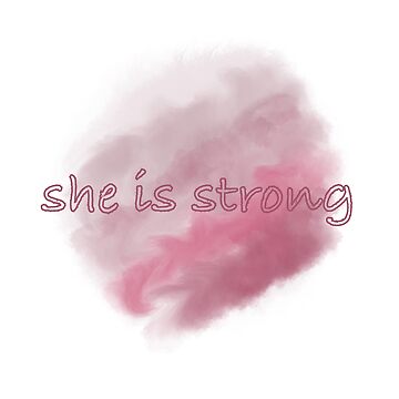 Artwork thumbnail, She is strong by imsafehere