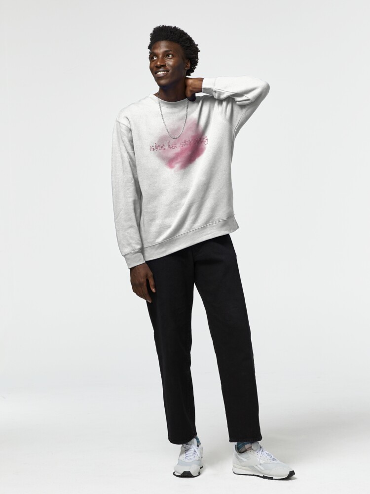 Thumbnail 3 of 7, Pullover Sweatshirt, She is strong designed and sold by imsafehere.