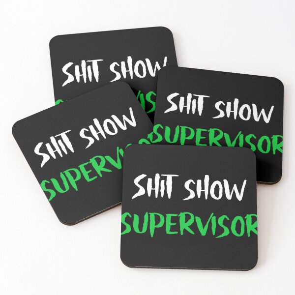 Item preview, Shit Show Supervisor designed and sold by SoSenaa.
