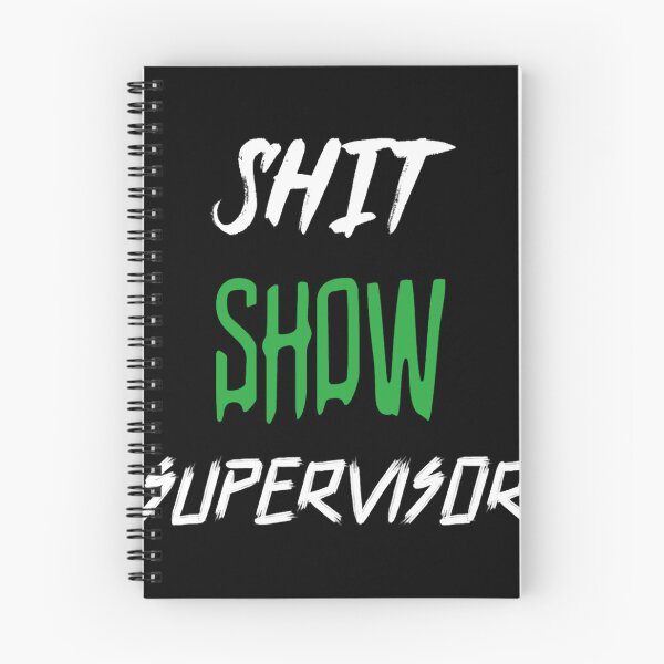 Item preview, Shit Show Supervisor designed and sold by SoSenaa.