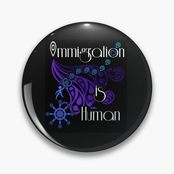 Item preview, Immigration is Human in Blue designed and sold by PVR VisualArtist  Pamela Vasquez Rodriguez.