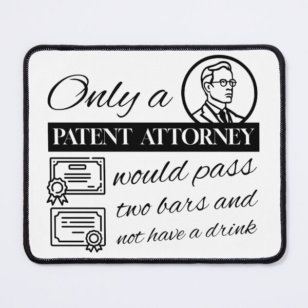 Item preview, Funny Patent Attorney design, Only a Patent Attorney would pass two bars and not have a drink designed and sold by mipodbusiness.