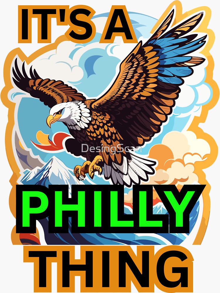 It's A Philly Thing Old School Bird - Philadelphia Eagles Football -  Sticker