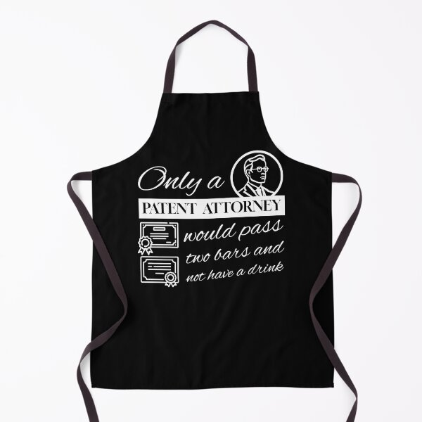 Item preview, Funny Patent Attorney design, Only a Patent Attorney would pass two bars and not have a drink designed and sold by mipodbusiness.