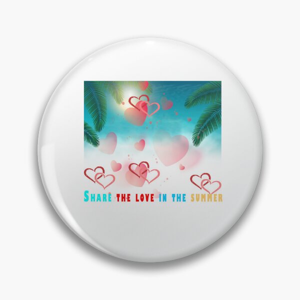 Item preview, Share the love in the summer designed and sold by DEFYOU1.