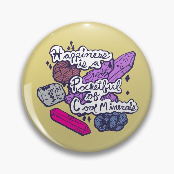Item preview, Happiness is a Pocketful of Cool Minerals designed and sold by HiddenStash.