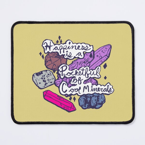 Item preview, Happiness is a Pocketful of Cool Minerals designed and sold by HiddenStash.