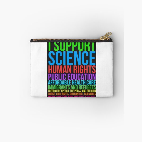 Item preview, Support Science, Human Rights Public Education, Affordable Health Care Design designed and sold by npizzino.