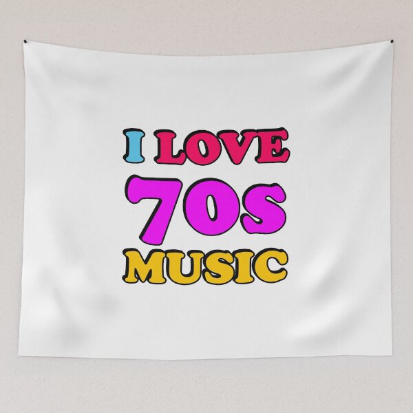 Item preview, I love 70s music 1970s seventies designed and sold by Inspirationmotivation.