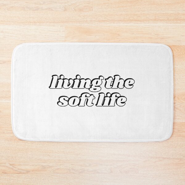 Item preview, Living the soft life designed and sold by Inspirationmotivation.