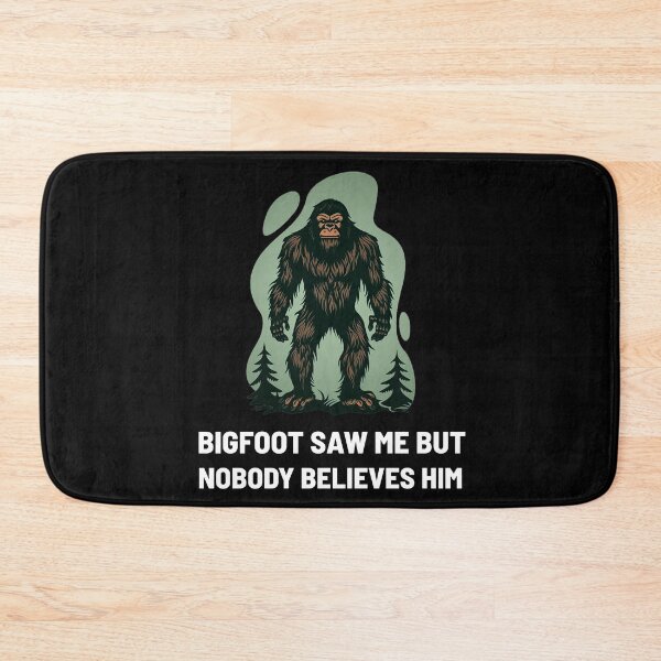 Item preview, Bigfoot saw me but nobody believes him - Funny Bigfoot hiding  designed and sold by Allomensiaa.