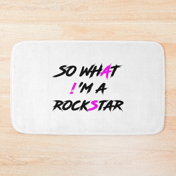 Item preview, SO WHAT! 'M A ROCKSTAR designed and sold by AnriAlbright.