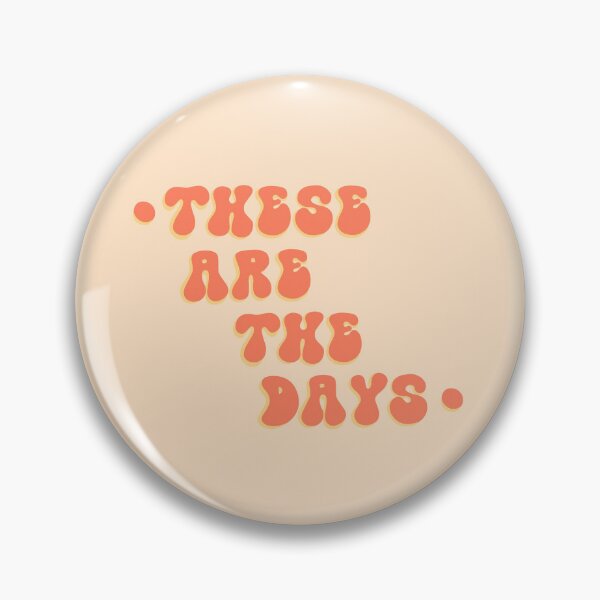 Item preview, There Are The Days designed and sold by pinkmonkeybird.